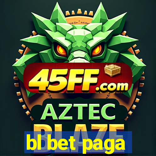 bl bet paga